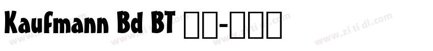 Kaufmann Bd BT 常规字体转换